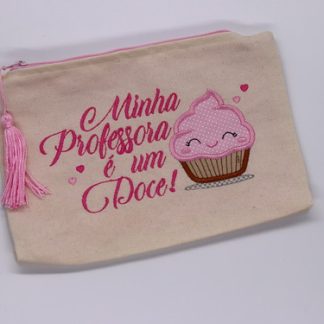 Necessaire Bordada - Minha Professora É Um Doce