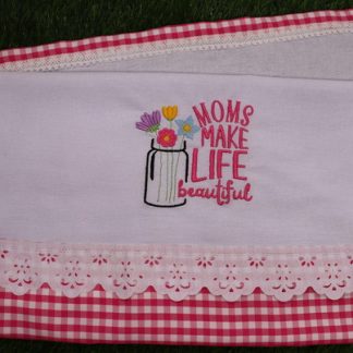 Kit Dia das Mães "moms Make Life"